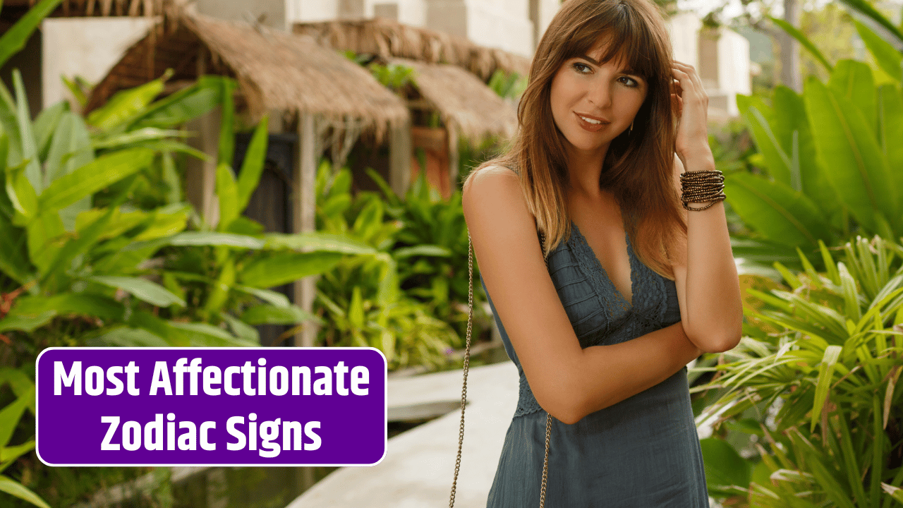 Top 5 Most Affectionate Zodiac Signs